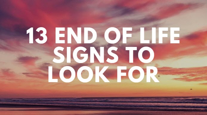 end of life signs